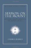 Sermon on the Mount Restoring Christ&#39;s Message to the Modern Church