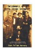 Notebooks of a Chile Verde Smuggler  9780816522156 Front Cover