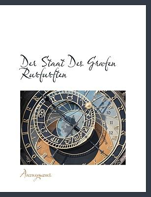 Staat des Grafen Rurfurften 2010 9781140123156 Front Cover