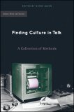 Finding Culture in Talk A Collection of Methods