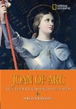 Joan of Arc The Teenager Who Saved Her Nation 2009 9781426304156 Front Cover