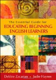 Essential Guide for Educating Beginning English Learners  9781452226156 Front Cover
