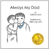 Always My Dad 2011 9781463512156 Front Cover
