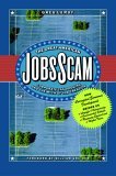 Great American Jobs Scam Corporate Tax Dodging and the Myth of Job Creation cover art