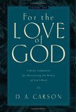 For the Love of God A Daily Companion for Discovering the Riches of God's Word (Vol. 1) cover art
