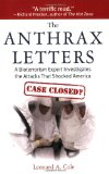 Anthrax Letters A Bioterrorism Expert Investigates the Attack That Shocked America 2009 9781602397156 Front Cover