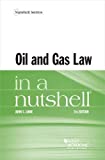 OIL+GAS LAW IN A NUTSHELL              