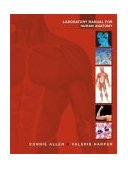 Laboratory Manual for Human Anatomy 10th 9780471465157 Front Cover