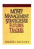 Money Management Strategies for Futures Traders  cover art