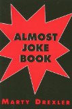 Almost Joke Book 2009 9780533158157 Front Cover
