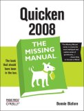Quicken 2008: the Missing Manual The Missing Manual 2007 9780596515157 Front Cover