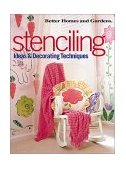 Stenciling Ideas and Decorating Techniques 2001 9780696211157 Front Cover