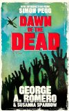 Dawn of the Dead The Original End of the World Horror Classic  9780751549157 Front Cover