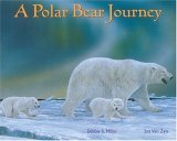 Polar Bear Journey 2005 9780802777157 Front Cover