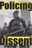 Policing Dissent Social Control and the Anti-Globalization Movement cover art