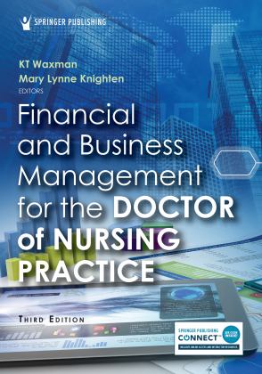 Financial and Business Management for the Doctor of Nursing Practice: 3rd 9780826160157 Front Cover