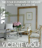 Four Elements of Design Interiors Inspired by Earth, Water, Air and Fire  9780847848157 Front Cover