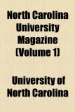 North Carolina University Magazine 2010 9781154200157 Front Cover