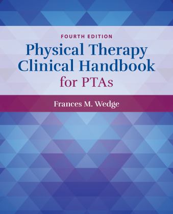 Physical Therapy Clinical Handbook for Pta's:  9781284226157 Front Cover