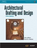Architectural Drafting and Design 5th 2004 Revised  9781401867157 Front Cover