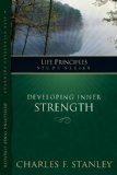 Developing Inner Strength Living in the Joy of God's Love 2008 9781418528157 Front Cover