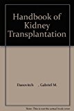 Handbook of Kidney Transplantation 6th 9781496326157 Front Cover