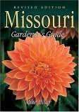 Missouri Gardener's Guide 2005 9781591861157 Front Cover