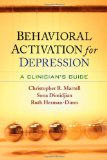Behavioral Activation for Depression A Clinician's Guide  9781606235157 Front Cover