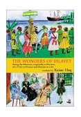 Wonders of Vilayet Being the Memoir, Originally in Persian, of a Visit to France and Britain In 1765  9781900715157 Front Cover