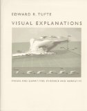 Visual Explanations Images and Quantities, Evidene Adn Narrative  9781930824157 Front Cover