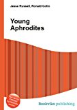 Young Aphrodites 2012 9785511922157 Front Cover