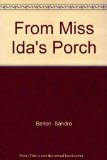 From Miss Ida's Porch 11th 1993 9780027089158 Front Cover