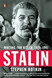 Stalin Waiting for Hitler, 1929-1941  9780143132158 Front Cover