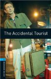 Oxford Bookworms Library: Level 5: The Accidental Tourist  cover art