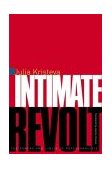 Intimate Revolt The Powers and Limits of Psychoanalysis cover art