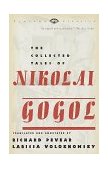 Collected Tales of Nikolai Gogol 1999 9780375706158 Front Cover