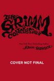 Grimm Conclusion 2013 9780525426158 Front Cover