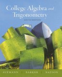 College Algebra and Trigonometry 6th 2007 9780618825158 Front Cover