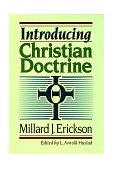 Introducing Christian Doctrine  9780801032158 Front Cover