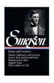 Ralph Waldo Emerson Essays and Lectures (LOA #15)