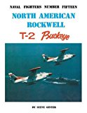 North American Rockwell T-2 Buckeye 1987 9780942612158 Front Cover