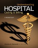 Understanding Hospital Coding and Billing A Worktext 2nd 2011 9781111138158 Front Cover