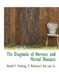 Diagnosis of Nervous and Mental Diseases 2010 9781140512158 Front Cover