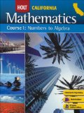 Holt Mathematics Course 1, Numbers To Algebra California
