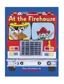 At the Firehouse 2003 9780060298159 Front Cover