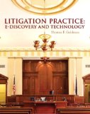 Litigation Practice E-Discovery and Technology