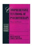 Comprehensive Textbook of Psychotherapy Theory and Practice  9780195082159 Front Cover