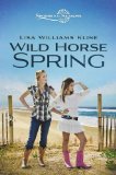 Wild Horse Spring 2012 9780310726159 Front Cover