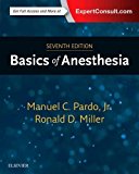 Basics of Anesthesia: 