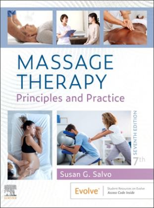 Massage Therapy Principles and Practice 7th 9780323878159 Front Cover